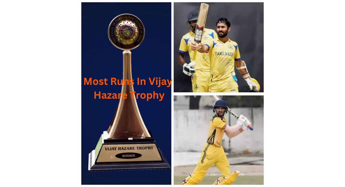 detailed blog on most runs in vijay hazare trophy tournament