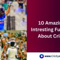 unique and intresting cricket facts.